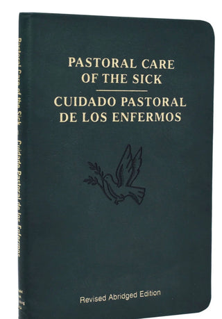 Pastoral Care of the Sick / Cuidado Pastoral de los Enfermos