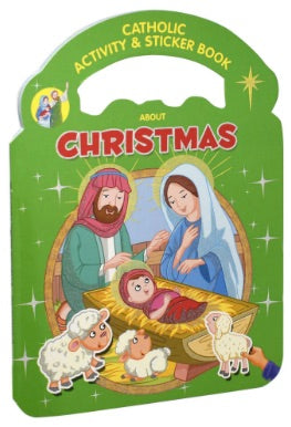 Christmas, Catholic Activity & Sticker Book about Christmas