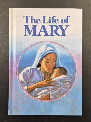 The Life of Mary