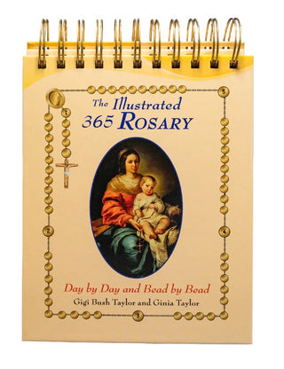 The Illustrated 365 Rosary Day by Day Bead by Bead